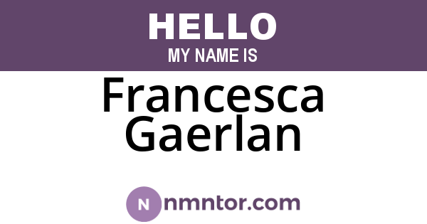 Francesca Gaerlan