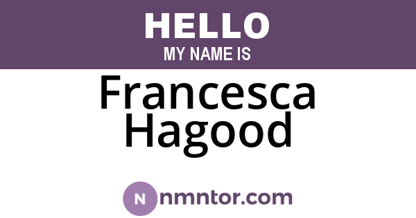 Francesca Hagood