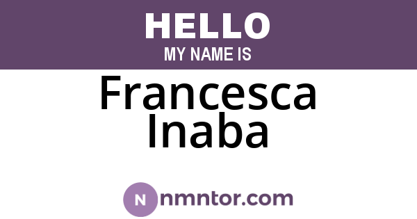 Francesca Inaba