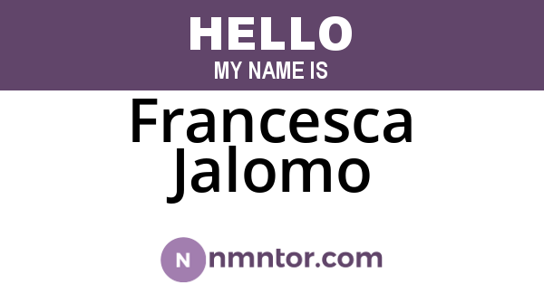 Francesca Jalomo