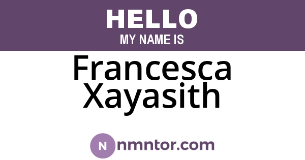 Francesca Xayasith