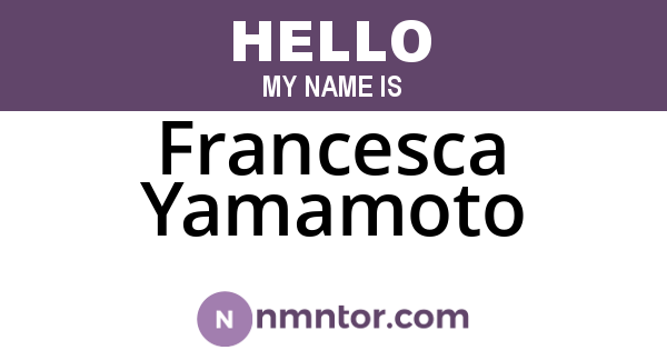 Francesca Yamamoto