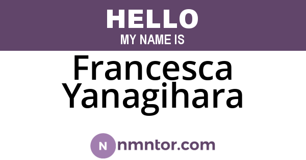 Francesca Yanagihara