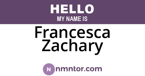Francesca Zachary