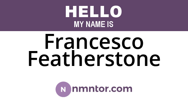 Francesco Featherstone