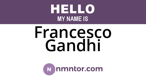 Francesco Gandhi