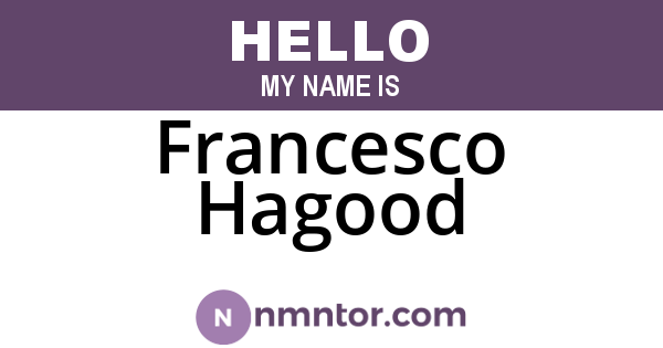 Francesco Hagood