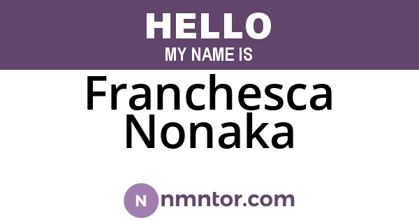 Franchesca Nonaka