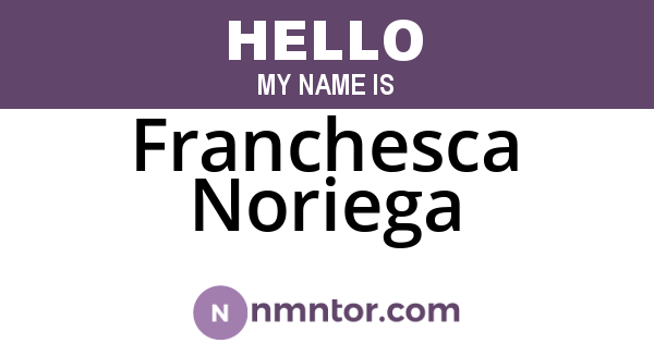 Franchesca Noriega