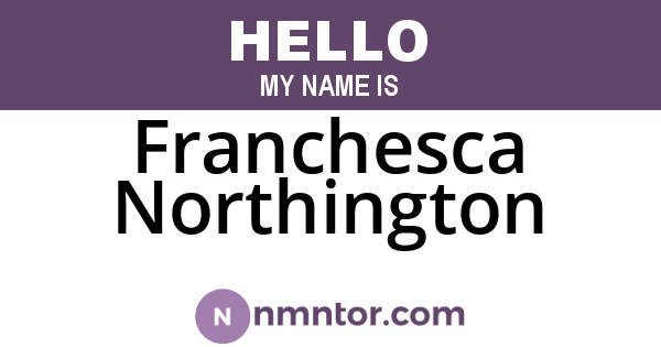 Franchesca Northington