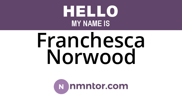 Franchesca Norwood