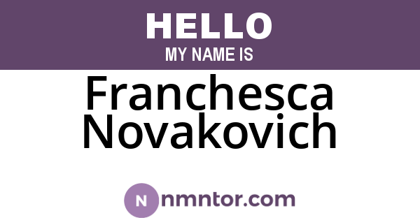 Franchesca Novakovich