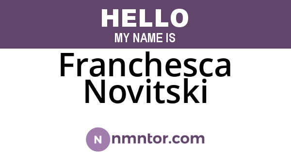 Franchesca Novitski
