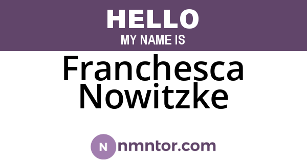 Franchesca Nowitzke