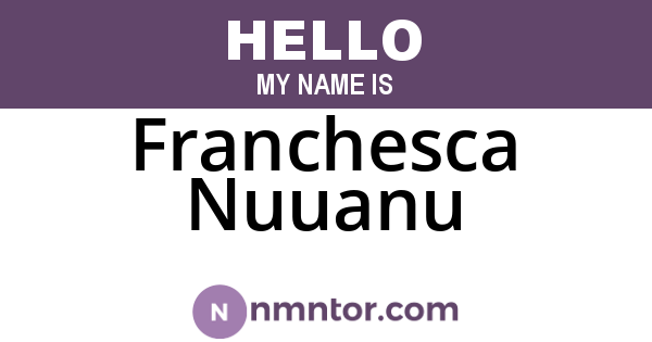 Franchesca Nuuanu