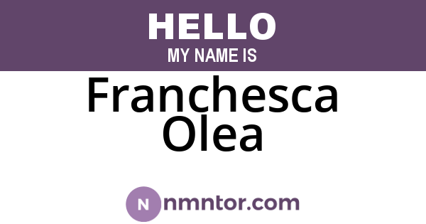 Franchesca Olea