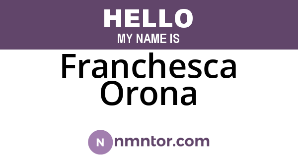 Franchesca Orona