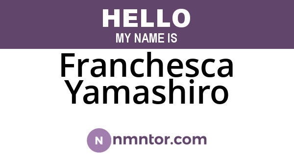 Franchesca Yamashiro