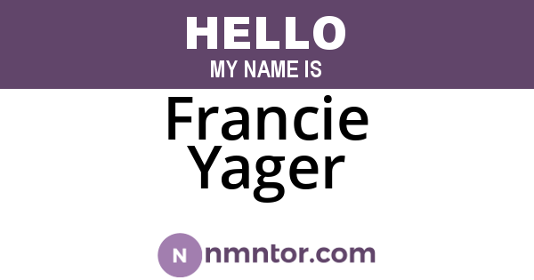 Francie Yager