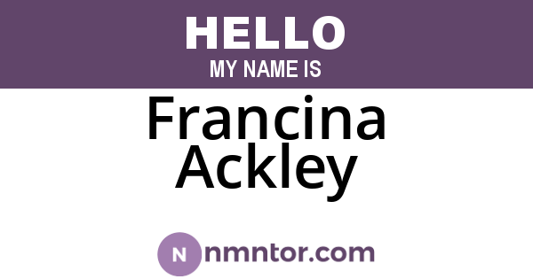Francina Ackley