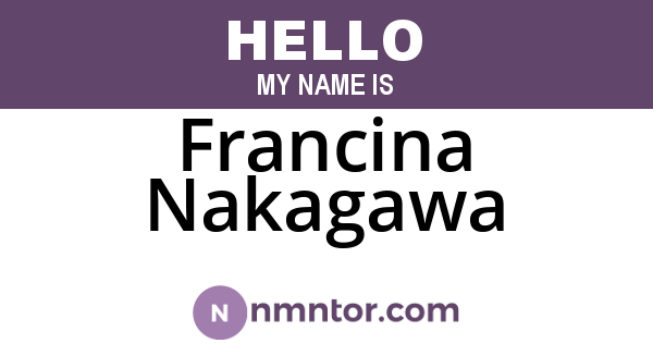 Francina Nakagawa