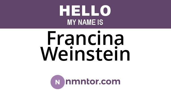Francina Weinstein