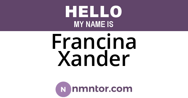 Francina Xander