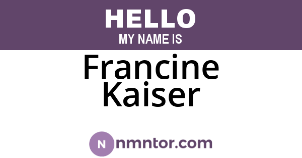 Francine Kaiser