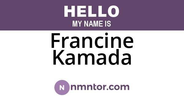 Francine Kamada