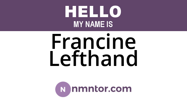 Francine Lefthand