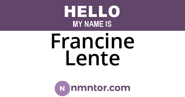 Francine Lente
