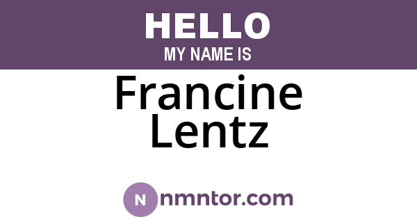 Francine Lentz