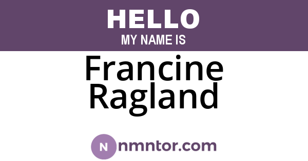 Francine Ragland