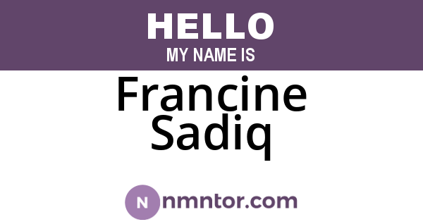 Francine Sadiq