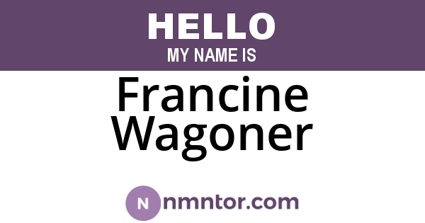 Francine Wagoner