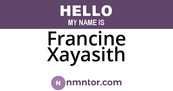 Francine Xayasith