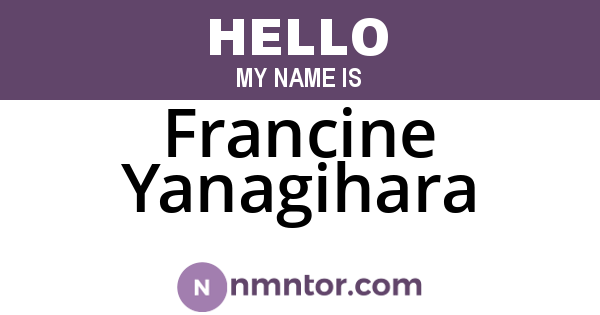 Francine Yanagihara
