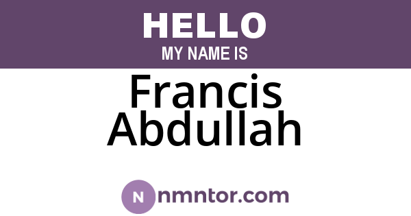Francis Abdullah