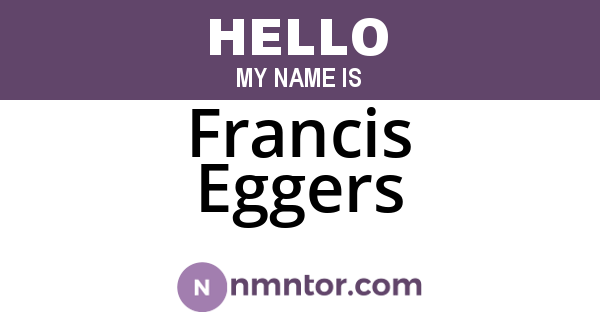 Francis Eggers