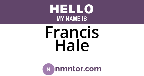 Francis Hale