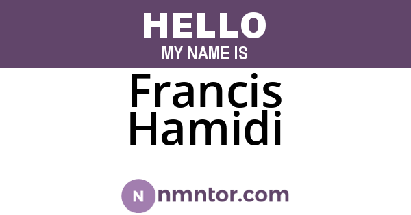 Francis Hamidi