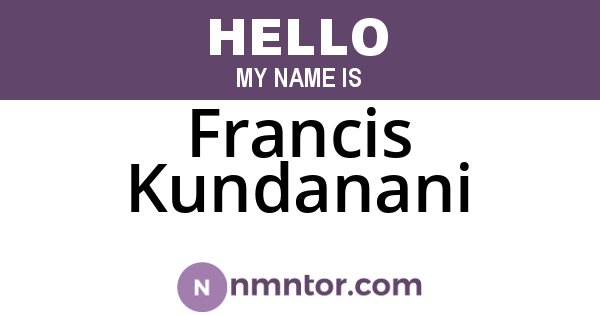 Francis Kundanani