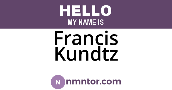Francis Kundtz