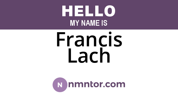 Francis Lach