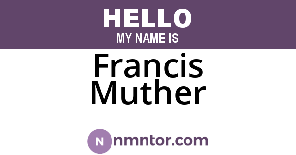 Francis Muther