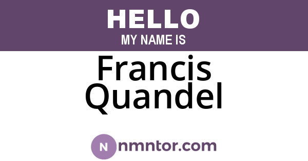 Francis Quandel
