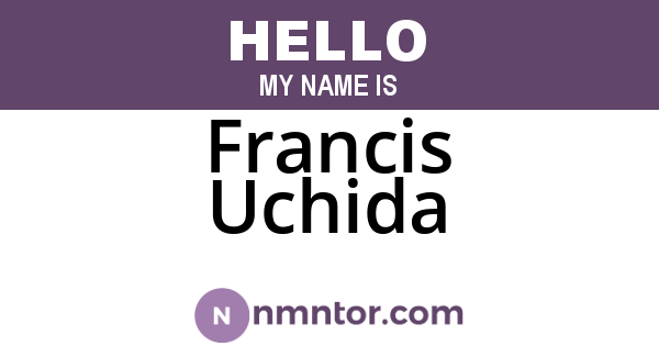 Francis Uchida