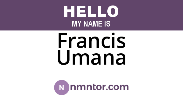 Francis Umana