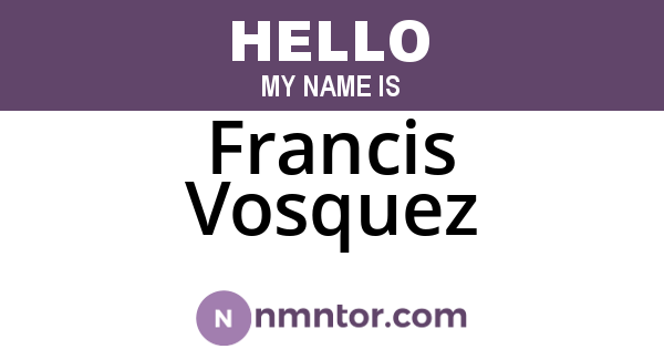 Francis Vosquez