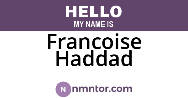 Francoise Haddad